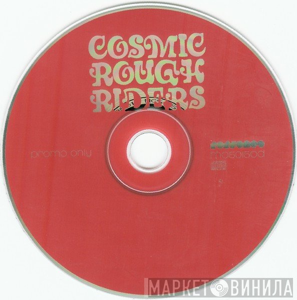 Cosmic Rough Riders  - Enjoy The Melodic Sunshine