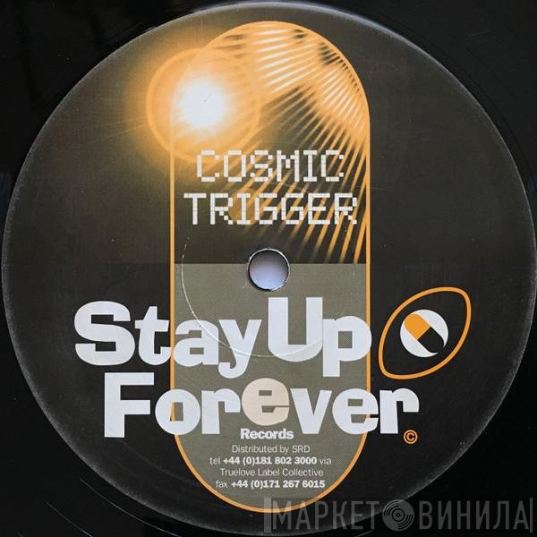 Cosmic Trigger - The Oracle / Cosmic Eruption
