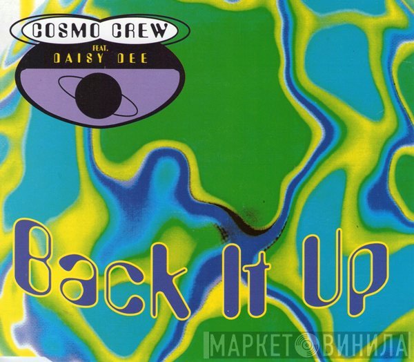 Cosmo Crew Feat. Daisy Dee  - Back It Up