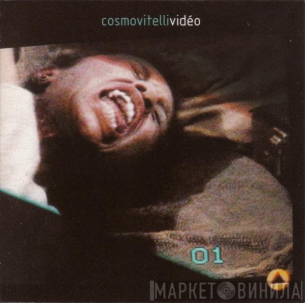 Cosmo Vitelli  - Vidéo