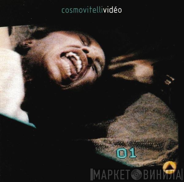 Cosmo Vitelli  - Vidéo