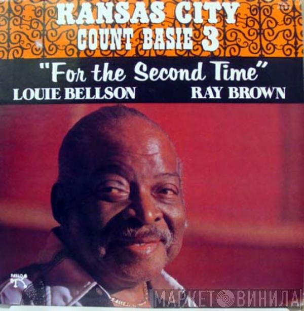 Count Basie / Kansas City 3  - For The Second Time