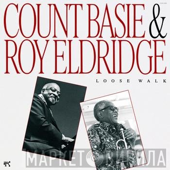 Count Basie & Roy Eldridge  - Loose Walk