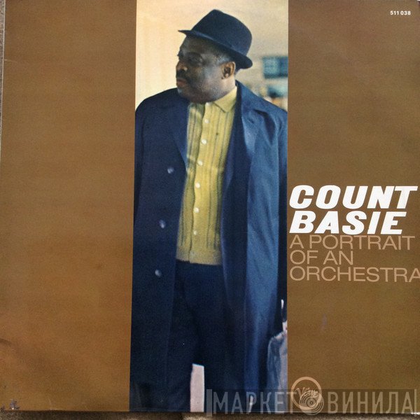 Count Basie - A Portrait Of An Orchestra