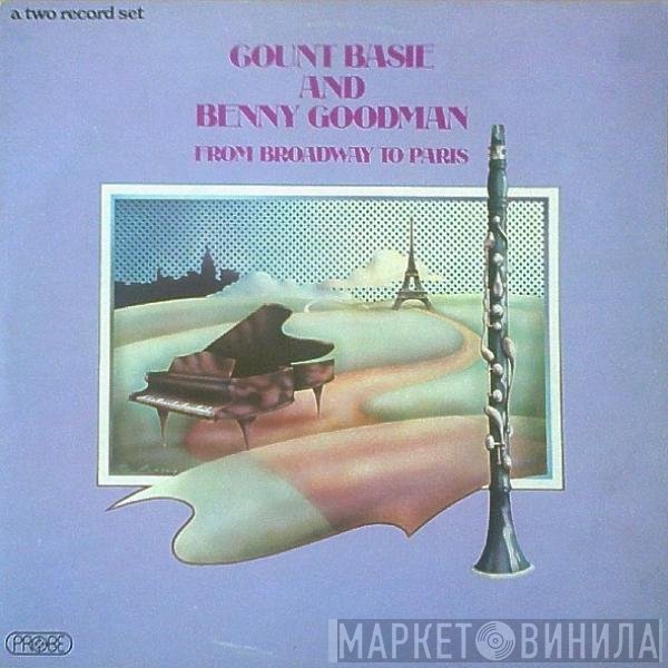 Count Basie, Benny Goodman - From Broadway To Paris