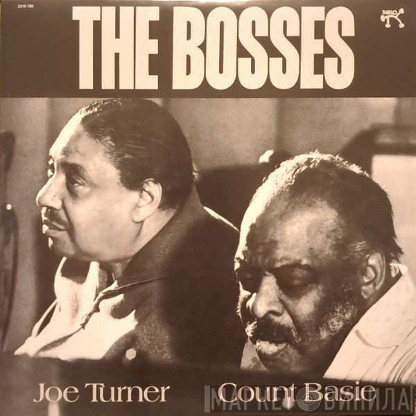 Count Basie, Big Joe Turner - The Bosses