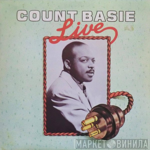 Count Basie  - Count Basie Live