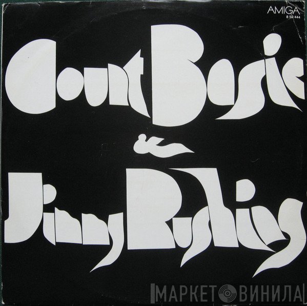 Count Basie, Jimmy Rushing  - Count Basie & Jimmy Rushing