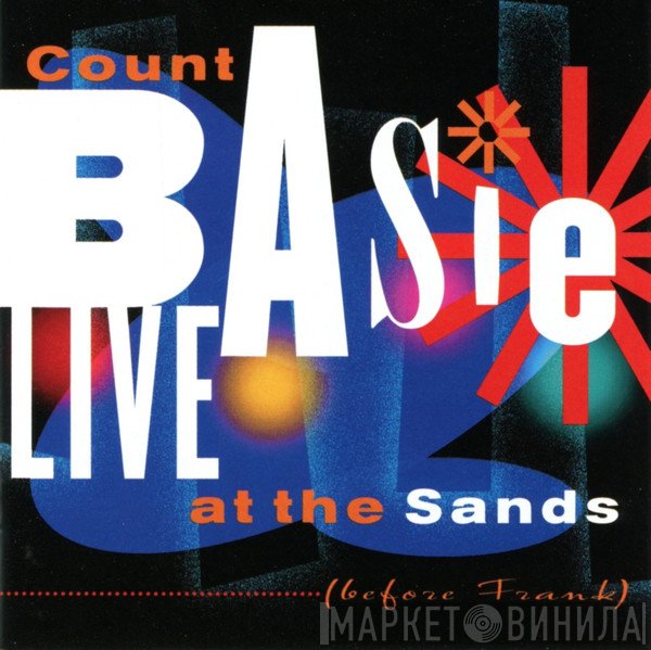 Count Basie - Live At The Sands (Before Frank)