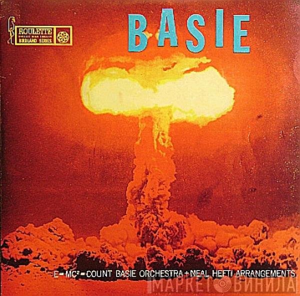Count Basie Orchestra + Neal Hefti  - The Atomic Mr. Basie