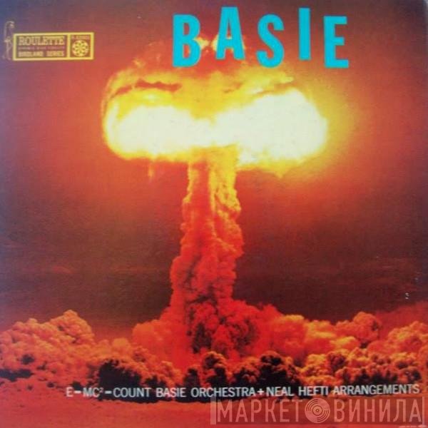 Count Basie Orchestra + Neal Hefti  - The Atomic Mr. Basie
