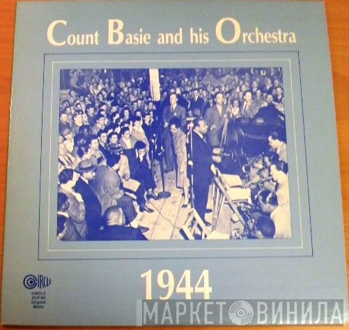 Count Basie Orchestra  - 1944