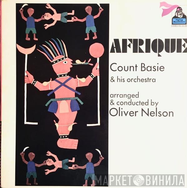 Count Basie Orchestra Arranged & Conducted By Oliver Nelson  - Afrique