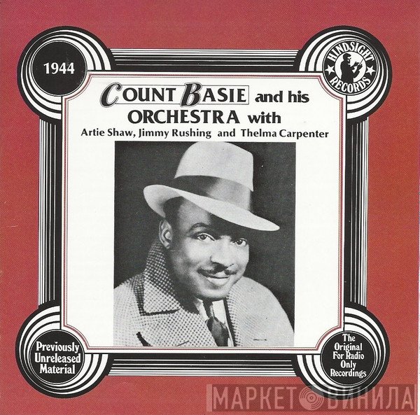 Count Basie Orchestra, Artie Shaw, Jimmy Rushing, Thelma Carpenter - 1944