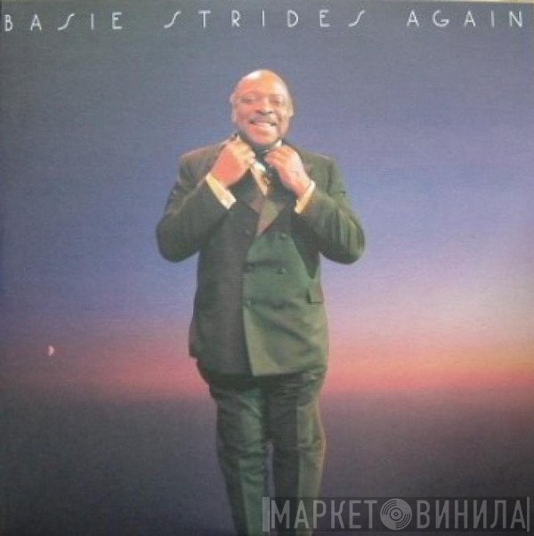 Count Basie Orchestra  - Basie Strides Again