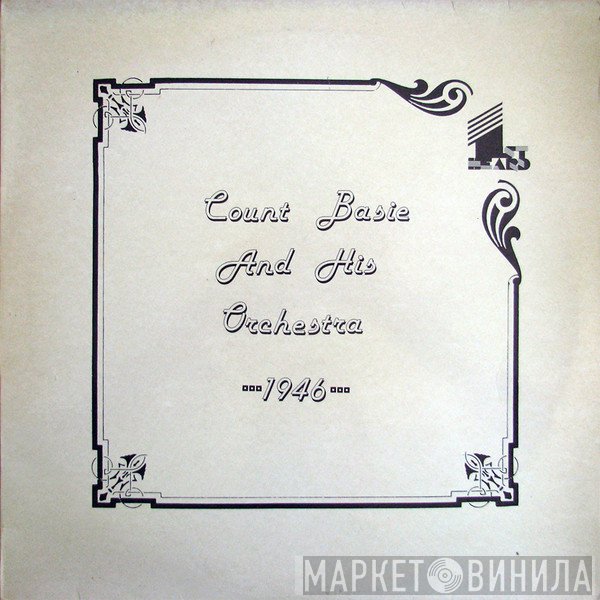 Count Basie Orchestra - Count Basie And His Orchestra 1946