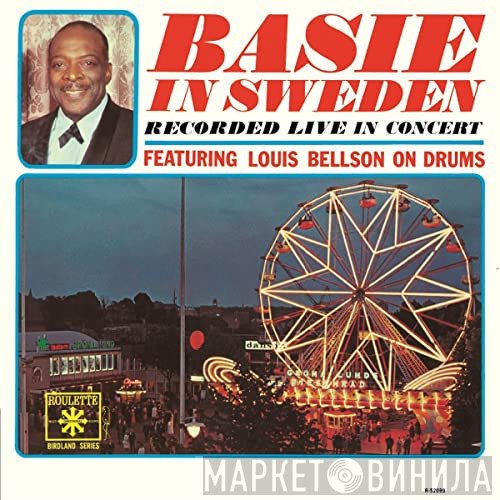 Count Basie Orchestra Featuring Louis Bellson  - Basie In Sweden
