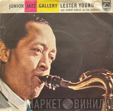 Count Basie Orchestra, Lester Young - Junior Jazz Gallery
