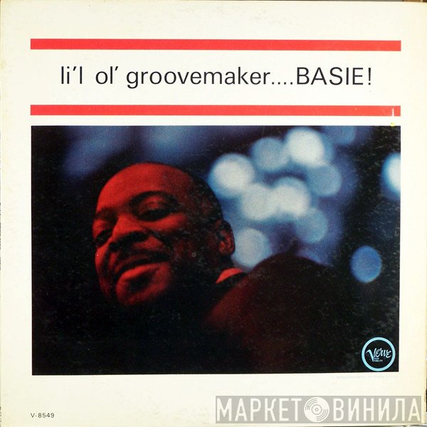 Count Basie Orchestra  - Li'l Ol' Groovemaker... Basie!