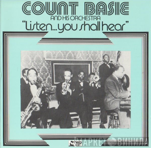 Count Basie Orchestra - Listen...You Shall Hear