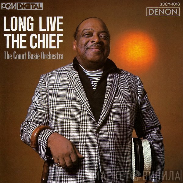 Count Basie Orchestra - Long Live The Chief