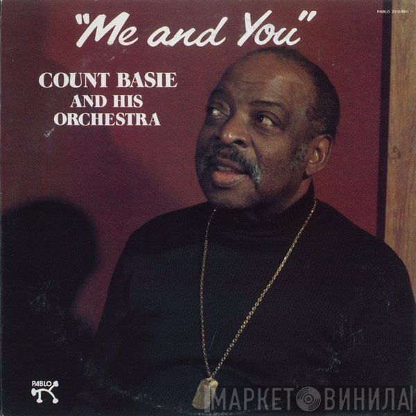 Count Basie Orchestra  - Me And You