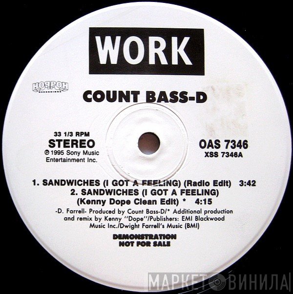 Count Bass D - Sandwiches (I Got A Feeling)