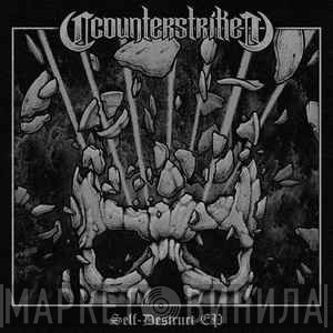 Counterstrike  - Self Destruct EP
