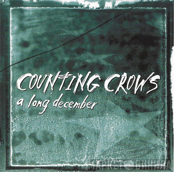 Counting Crows  - A Long December