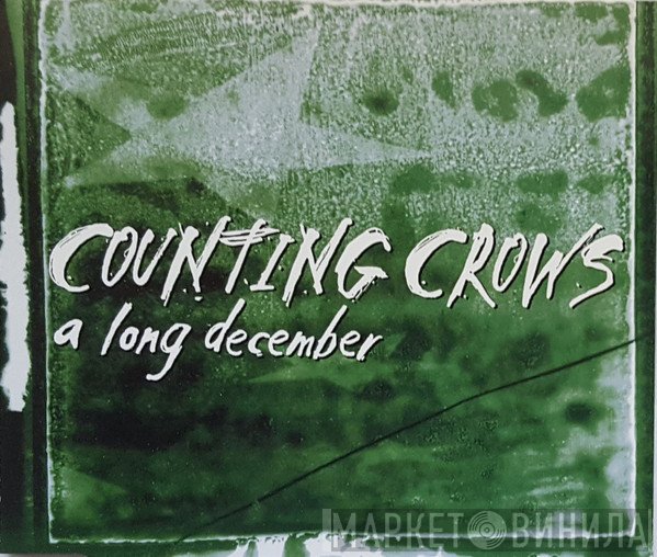 Counting Crows  - A Long December