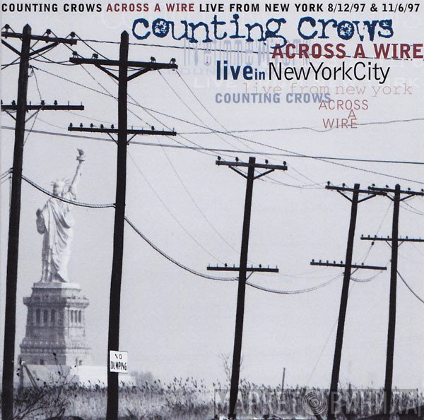 Counting Crows - Across A Wire: Live In New York City