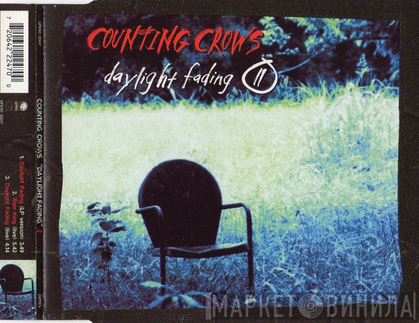 Counting Crows  - Daylight Fading