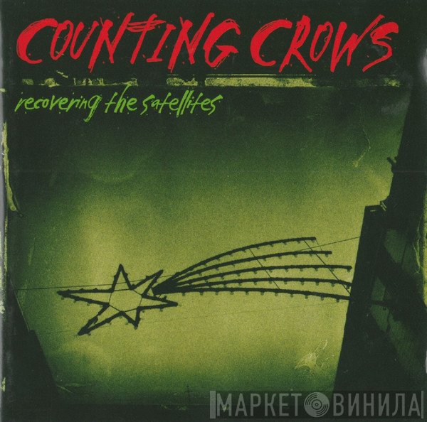 Counting Crows - Recovering The Satellites