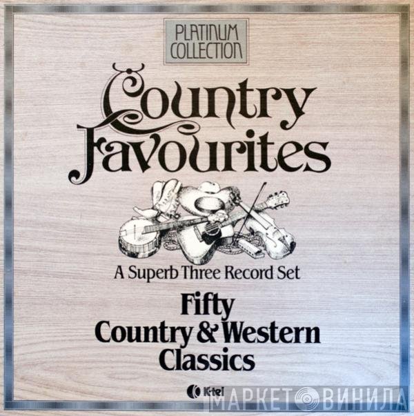  - Country Favourites (Platinum Collection)