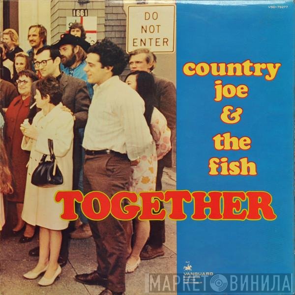 Country Joe And The Fish  - Together