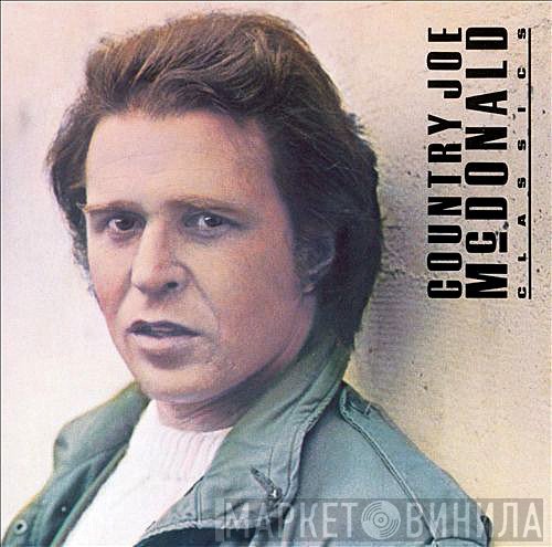 Country Joe McDonald - Classics