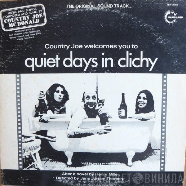 Country Joe McDonald - Country Joe Welcomes You To Quiet Days In Clichy