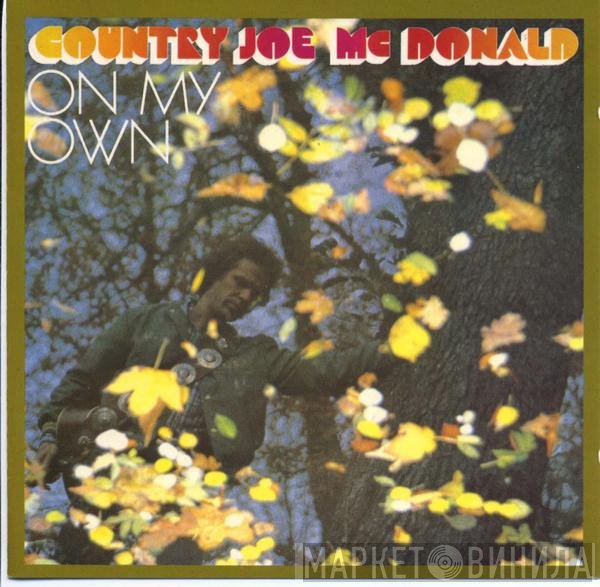 Country Joe McDonald  - On My Own