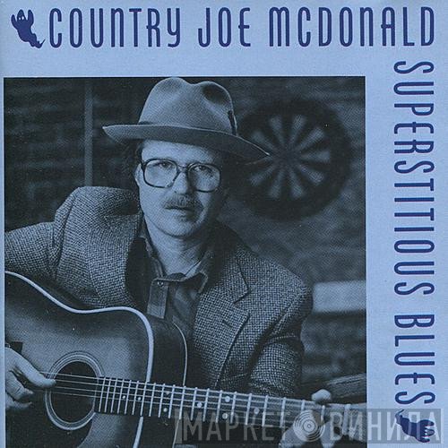Country Joe McDonald - Superstitious Blues