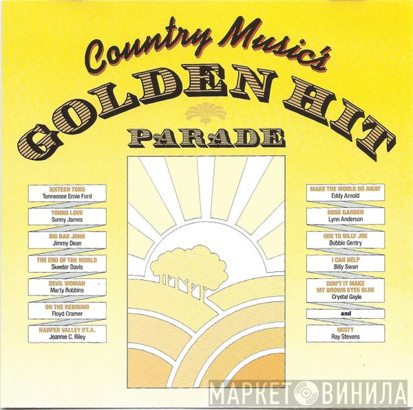  - Country Music's Golden Hit Parade