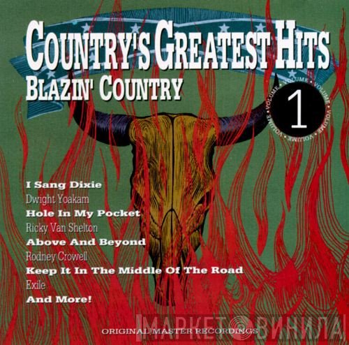  - Country's Greatest Hits Volume 1 Blazin' Country