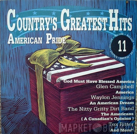  - Country's Greatest Hits Volume 11 American Pride