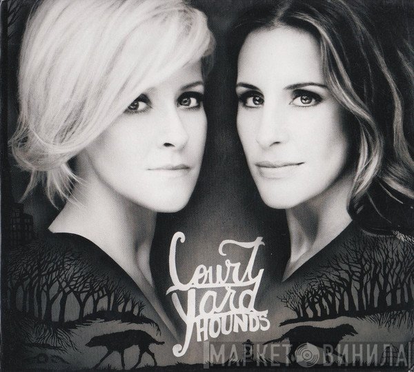 Court Yard Hounds - Court Yard Hounds