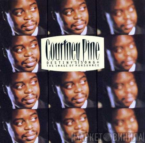 Courtney Pine - Destiny's Song + The Image Of Pursuance