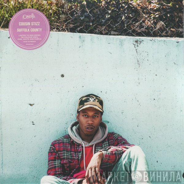 Cousin Stizz - Suffolk County
