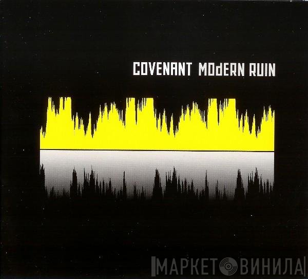Covenant  - Modern Ruin