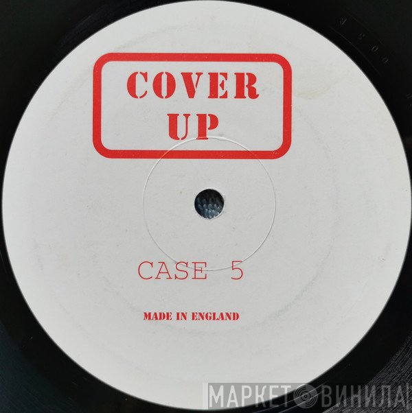 Cover Up - Case 5
