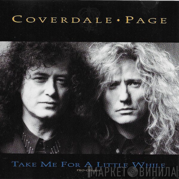 Coverdale Page - Take Me For A Little While