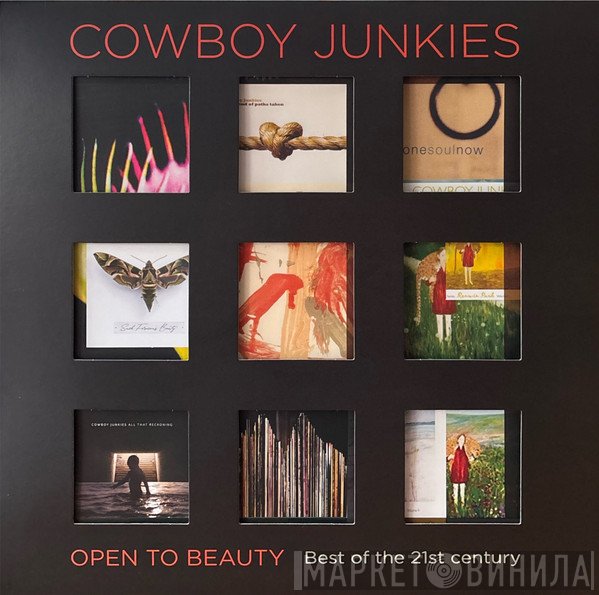 Cowboy Junkies - Open To Beauty - Best of the 21st century