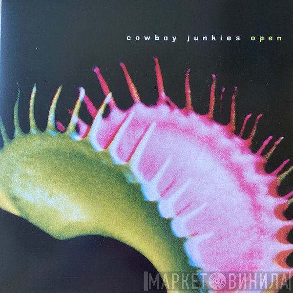 Cowboy Junkies  - Open